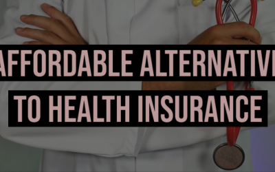 Affordable Alternative to Health Insurance